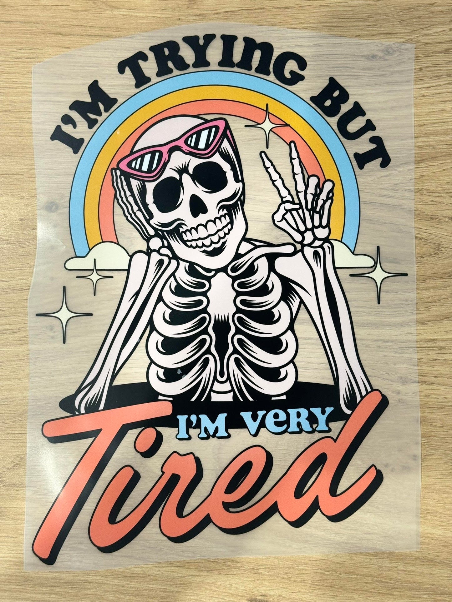 I`m Trying But I`m Very Tired