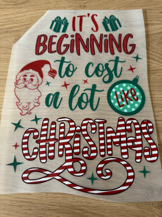 It`s beginning to cost a lot like Christmas